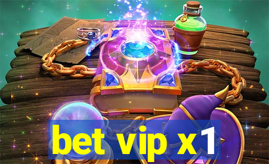 bet vip x1